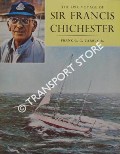 Book cover of The Epic Voyage of Sir Francis Chichester by CARR, Frank G. G.
